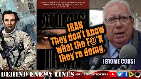 Iran: They Don't Know What The F--- They're Doing W/ Dr. Jerome Corsi