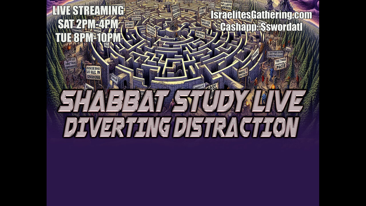 Diverting Distraction - Israelites Gathering Shabbat Study Live