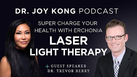 Erchonia Laser Light Therapy with Dr. Trevor Berry
