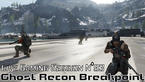 ☠️Ghost Recon®☠️ 💥Breakpoint💥 👾Live Gaming Session👾 N°93