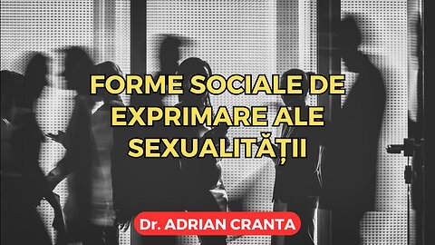 Forme sociale de exprimare ale sexualității