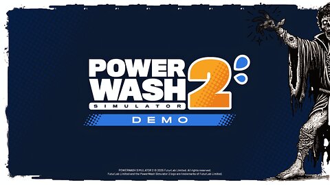 Demo Gameplay, No Commentary - Powerwash Simulator 2