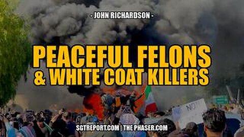 PEACEFUL FELONS & WHITE COAT KILLERS - John Richardson