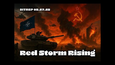 MONKEY WERX - Red Storm Rising - SITREP 05.27.25
