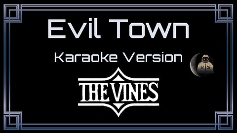 The Vines - Evil Town (CC)