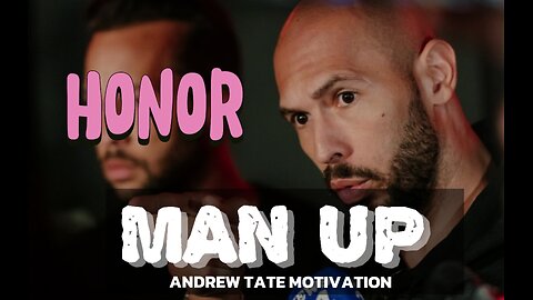 Andrew Tate: Real men take charge—no room for excuses | Motivation Video / Real World