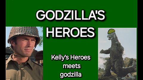 Godzilla's Heroes