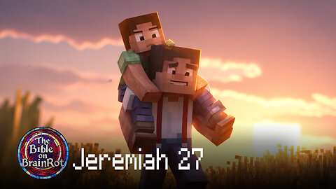 Jeremiah 27 – The Yoke of Babylon | The Bible on BrainRot