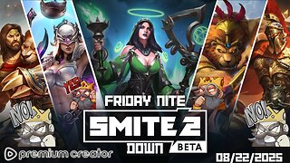 FRIDAY NITE SMITEDOWN 08/22/25 | Giveaways Starting Next Weekend