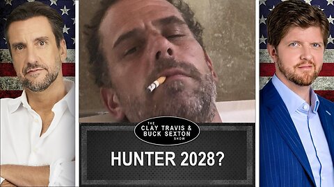 Does Hunter Biden Really Think He Can Run for Office? | Clay and Buck
