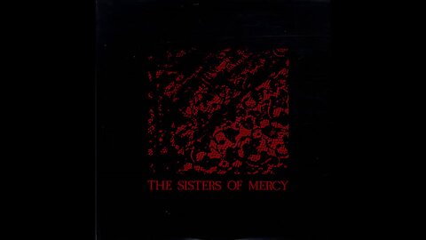 The Sisters of Mercy - No Time To Cry (1985) [Complete 12" EP]