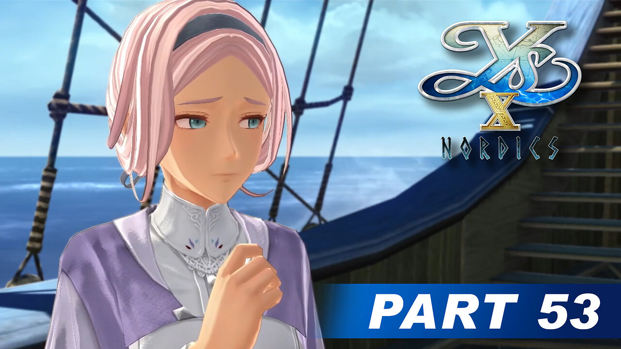 Ys X: Nordics Part 53 - Chatting with the Crew