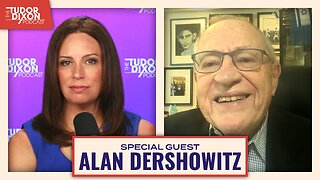 The Preventive State with Alan Dershowitz | The Tudor Dixon Podcast