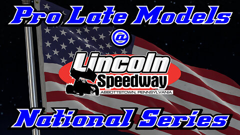 Pro Late Models at Lincoln