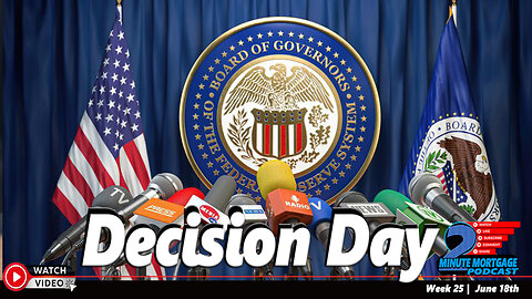 Week 25 | Decision Day