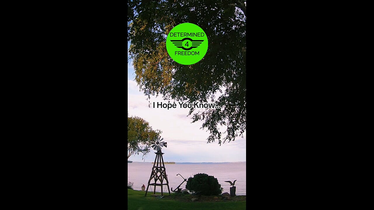 I Hope You Know...