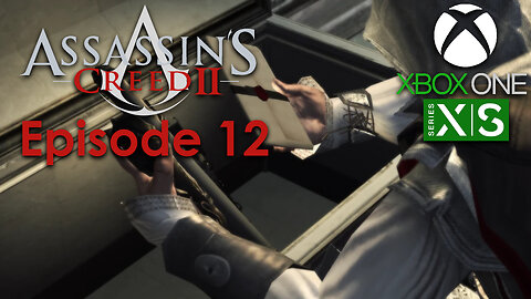 Assassin's Creed 2 Xbox One/Series X Gameplay Episode 12 - Family Heirloom