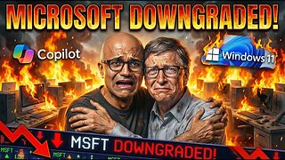 Microsoft Stock DOWNGRADED! Copilot and Windows 11 are FAILING!