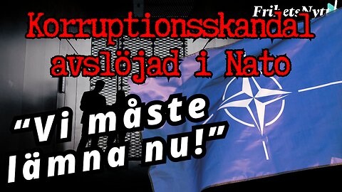 Flera gripna när allvarlig miljardkorruption avslöjas i Nato - "Nu måste vi lämna alliansen"