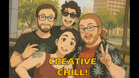 CREATIVE BLOCK #95 - Creative and Chill!