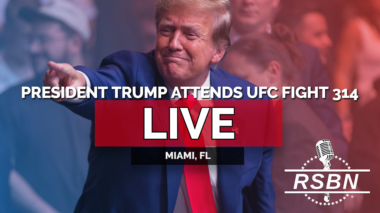 LIVE REPLAY: President Trump Attends UFC Fight 314 - 4/12/25
