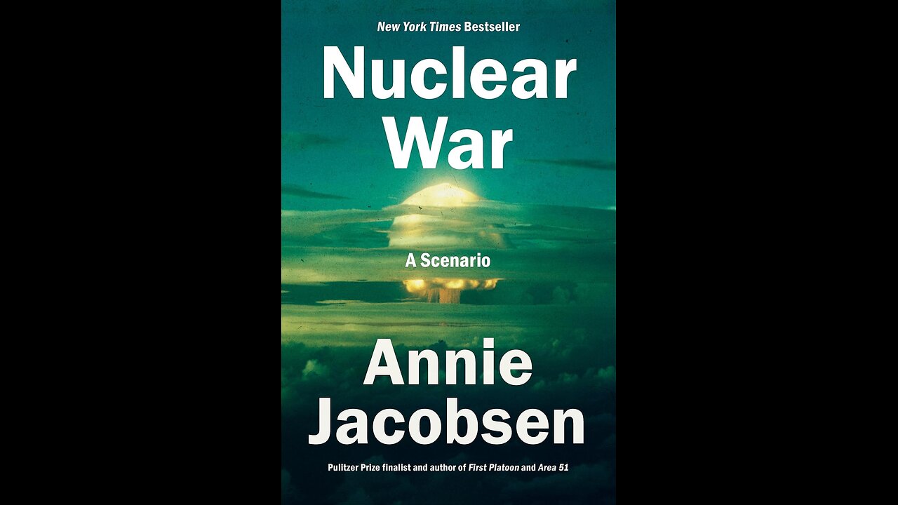 Nuclear War: A Scenario by Annie Jacobsen | Futures Studies | Full Book Summary