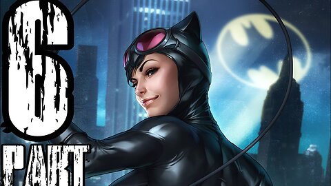 Yeah Come Here Girl😏| Batman The Telltale Series - Part 6