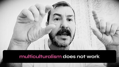 Multiculturalism Does Not Work - UK Column