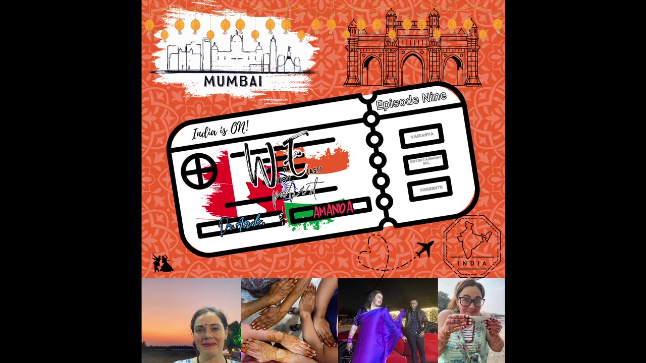 Episode 9: Amanda, India is ON!