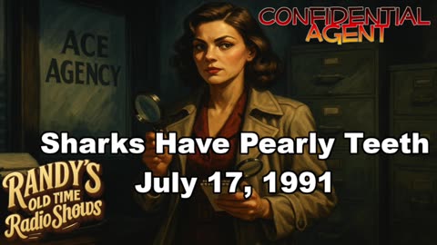 A Confidential Agent 1991-07-17 Sharks Have Pearly Teeth