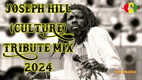 JOSEPH HILL - CULTURE Tribute Reggae Mix - Timeless Roots Conscious Vibes