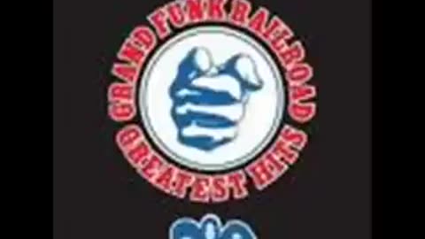 Grand Funk Railroad - The Loco-Motion