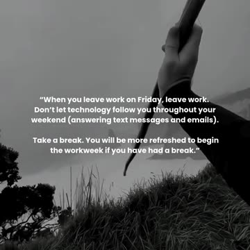 When you leave work on Friday, leave work.