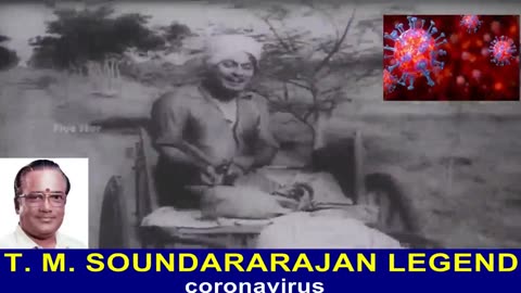 Coronavirus & T. M. Soundararajan Legend