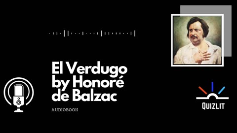 El Verdugo by Honoré de Balzac - Short Story - Audiobook