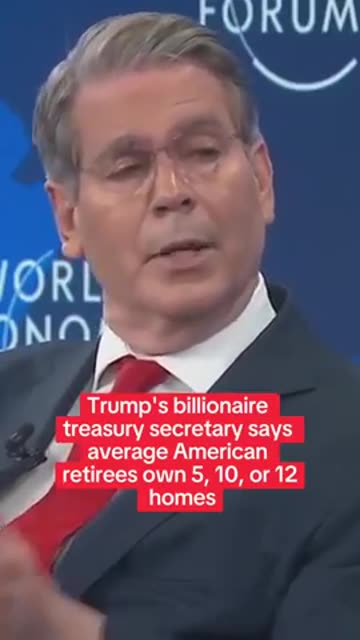 Trumps billionaire treasury secretary says average American retirees own 5 10 or 12 homes