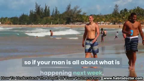 How To Understand The Depth Of Your Partners Love