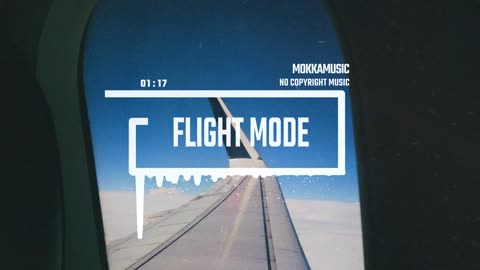 MokkaMusic: Romantic Chill Technology Beat - Flight Mode
