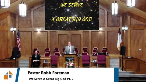 Pastor Robb Foreman // A Great Big God Part 2 // 7/27/25