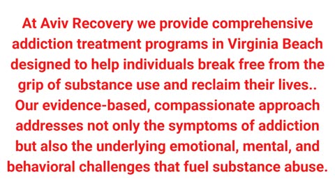 Aviv Recovery - Addiction Treatment in Virginia Beach, VA
