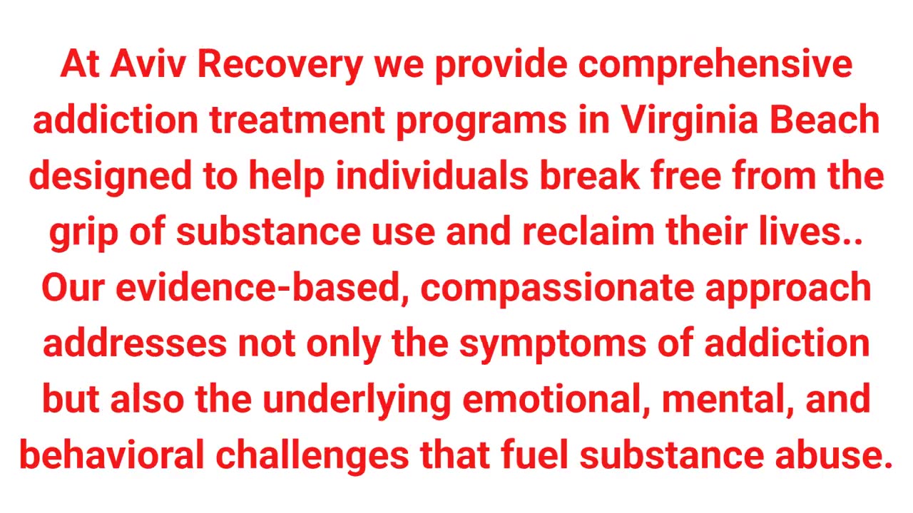 Aviv Recovery - Addiction Treatment in Virginia Beach, VA