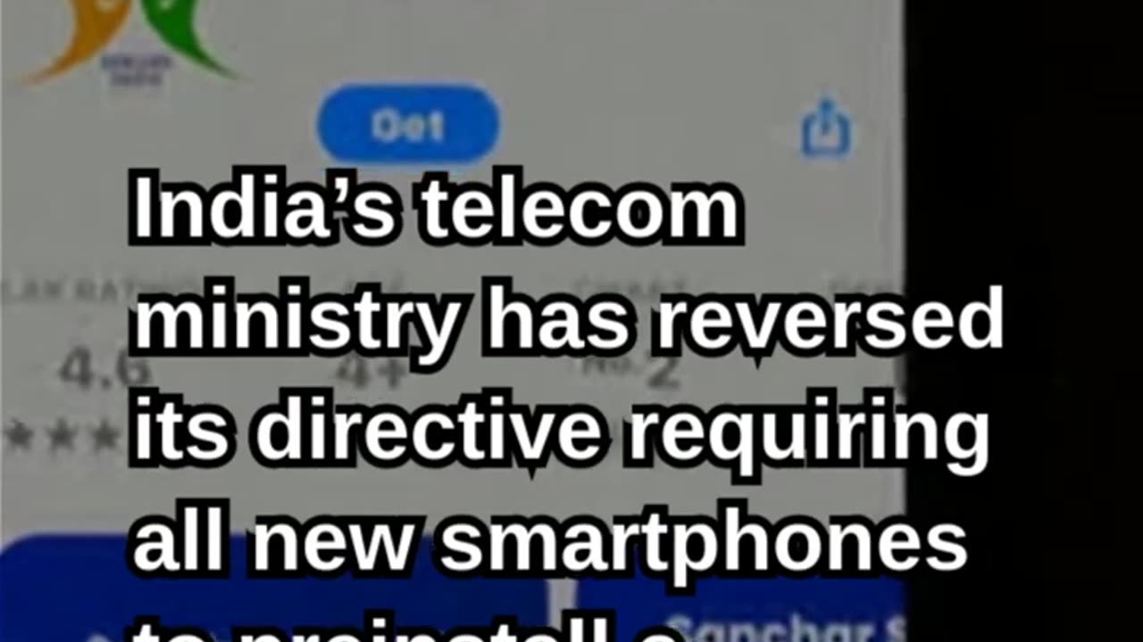 India Withdraws Order for Mandatory Cybersecurity App Preinstallation