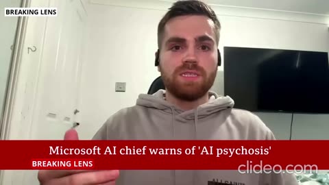 Microsoft boss troubled by rise in reports of 'AI psychosis' | BREAKING LENS