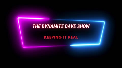 Dynamite Dave Show