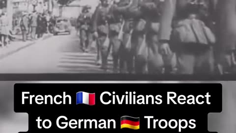 French civilians reactto German troops
