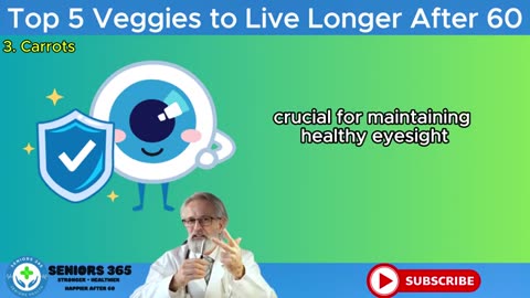 SENIORS - Eat These 5 Veggies to3 Live Longer Seniors 365_part8