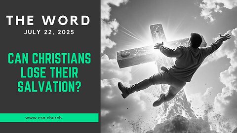 Can Christians Lose Their Salvation?