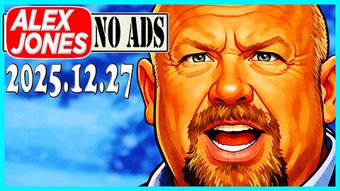ALEX JONES (NO ADS) 2025/12/27