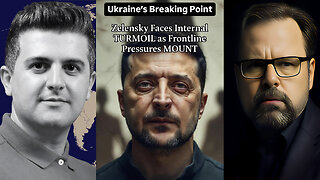 Mark Sleboda: Ukraine's Breaking Point? Zelensky Faces Internal TURMOIL as Frontline Pressures MOUNT