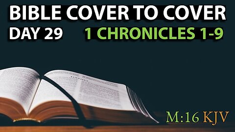 Day 29 | 1 Chronicles 1-9 | Bible Cover to Cover